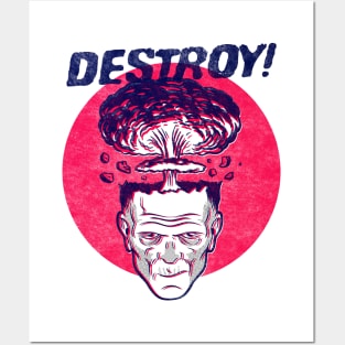 DESTROY! Posters and Art